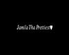 JamilaTha Prettiest | PT