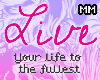 [MM] -LiveLaughLove-