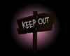 *K* Keep Out Sign