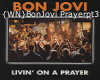 {WN}BonJovi Prayerpt3