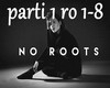 no roots