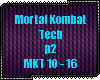 D| Mortal Kombat Tech P2