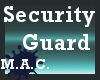 (MAC) Security Guard