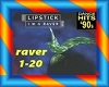 Lipstick - I'm a Raver