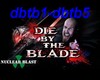 Die By The Blade