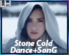 Demi-Stone Cold |D+S