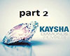 Kaysha Diamonds Zouk P2