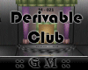 !GM! Derivable Club 12