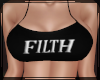 + Filth F