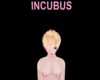 INCUBUS Headsign Pink