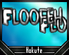 [H] Floofeh Particles