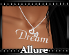 ! Dream Necklace