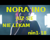 Nora Ino-juz sie nie lek