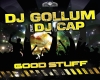 DJ GOLLUM - Good Stuff