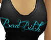 Bad B!tch Ripped T-shirt