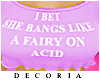 Fairy On Acid