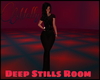 |MV| Deep Stills Room