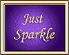 Just Sparkle