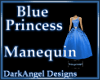 Blue Princess Manequin
