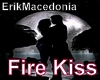 Fire Kiss