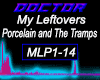 My Leftovers   Porcelain