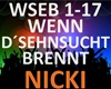 Nicki Wenn D´Sehnsucht
