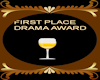 First place drama award