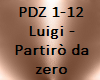 Luigi - Partirò da zero