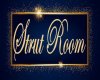 Strut Room Sign