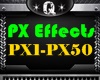 Q| PX Effects