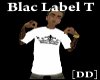 [DR]Blac Label White T