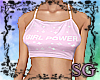 SG Girl Power Top Pink