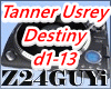 Tanner Usrey   Destiny