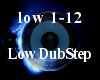 Low - Dupstep Remix