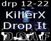 Drop It P2