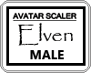 ^B^ Avatar Elven Scaler