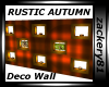Rustc Autumn Deco Wall