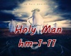 `A` Holy Man
