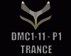 TRANCE - DMC1-11-P1