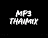 MP3 THAIMIX