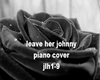 leave her jonny