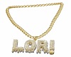Custom LOR! Gold Chain F