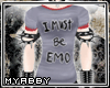 !MB! I Must Be Emo Tee