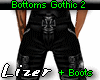 Bottoms Gothic 2 + Boots