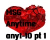 MSG - Anytime Pt1