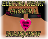 ELECTRA HEART CHOKER L.