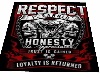 Respect is Earned