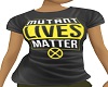 mutant lives matter