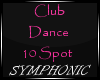 Club Dance 10 Spot