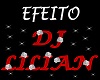 EFEITO DJ LILIAN